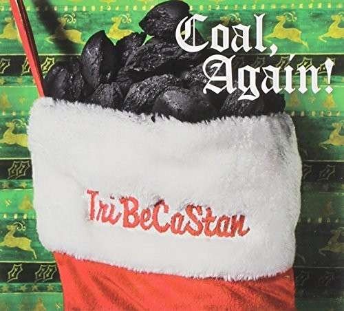 CD Shop - TRIBECASTAN COAL, AGAIN!