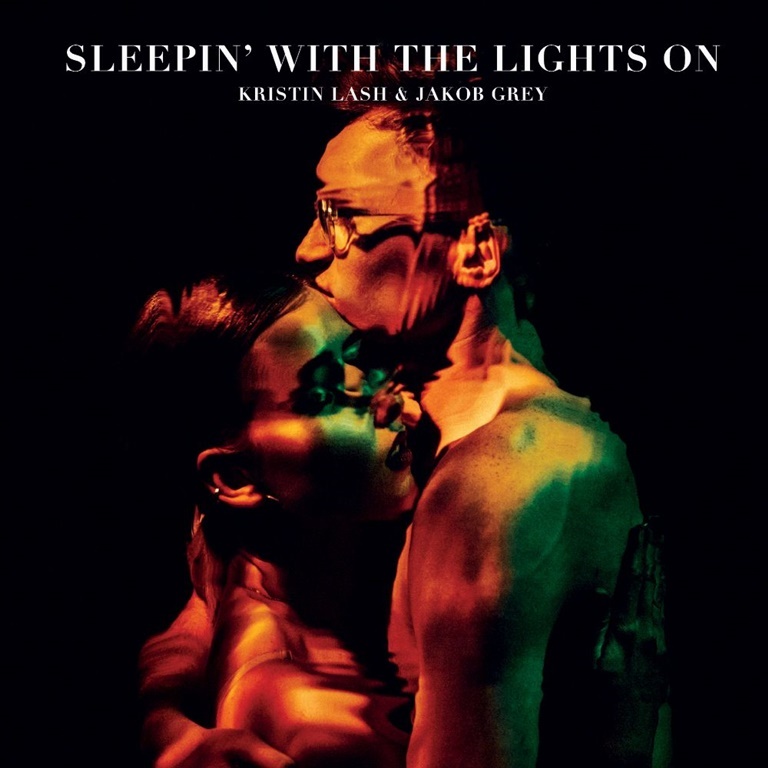 CD Shop - KRISTIN LASH & JACOB GREY Sleepin? With the Lights On LP