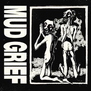 CD Shop - MUD GRIEF MUD GRIEF