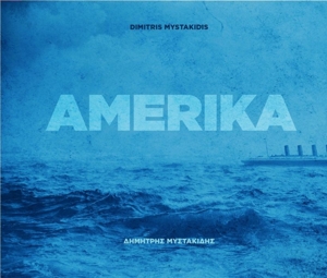 CD Shop - DIMITRIS MYSTAKIDIS AMERIKA