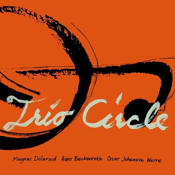 CD Shop - MAGNUS DOLERUD TRIO CIRCLE