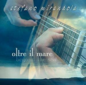 CD Shop - STEFANO MIRANDOLA OLTRE IL MARE