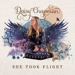 CD Shop - DAISY CHAPMAN SHE TOOK FLIGHT