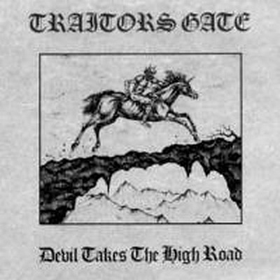 CD Shop - TRAITORS GATE DEVIL TAKES THE HIGH ROA