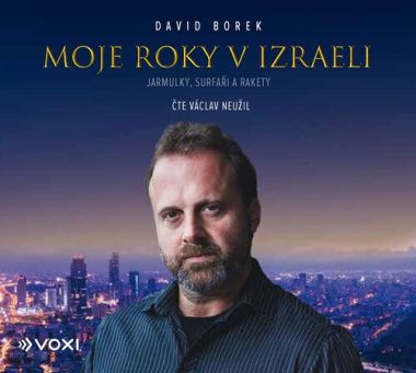 CD Shop - AUDIOKNIHA: Neuzil Vaclav / Borek David: Moje roky v Izraeli (MP3-CD)