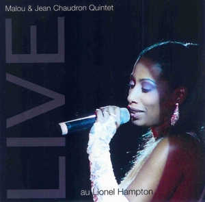 CD Shop - MALOU BEAUVOIR LIVE AT THE LIONEL..