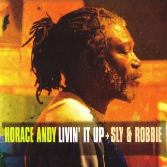 CD Shop - HORACE ANDY,SLY & ROBBIE LIVIN\