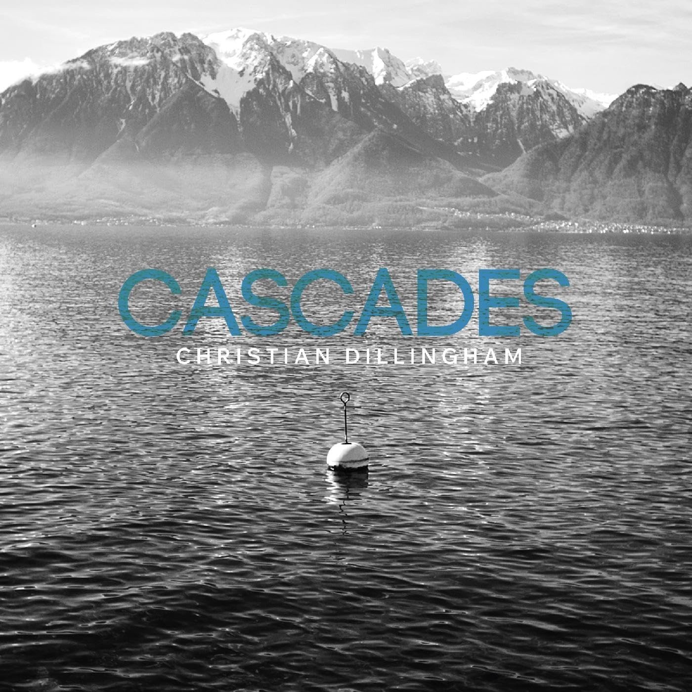CD Shop - CHRISTIAN DILLINGHAM CASCADES -DIGI-