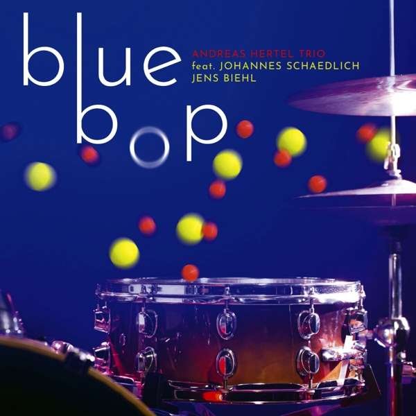 CD Shop - ANDREAS HERTEL TRIO BLUE BOP