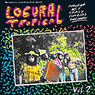 CD Shop - VARIOUS ARTISTS LOCURA TROPICAL 2