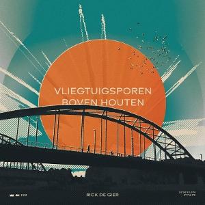 CD Shop - RICK DE GIER VLIEGTUIGSPOREN BOVEN ...