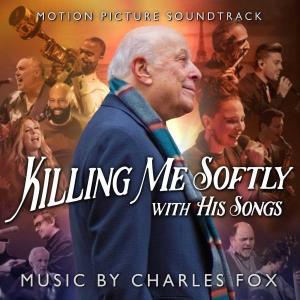 CD Shop - CHARLES FOX KILLING ME SOFTLY WITH...