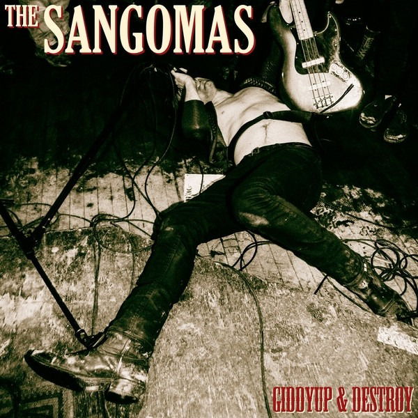 CD Shop - SANGOMAS GIDDYUP & DESTROY