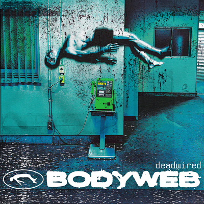 CD Shop - BODYWEB DEADWIRED