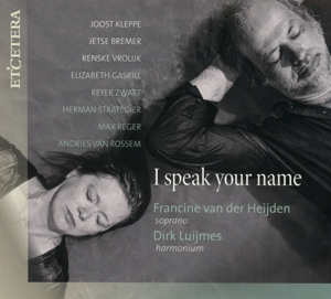 CD Shop - FRANCINE VAN DER HEIJDEN I SPEAK YOUR NAME