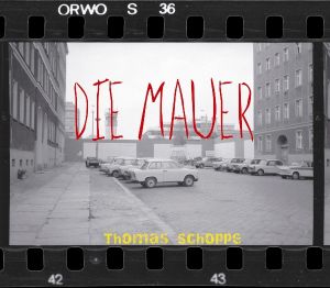 CD Shop - THOMAS SCHOPPE DIE MAUER