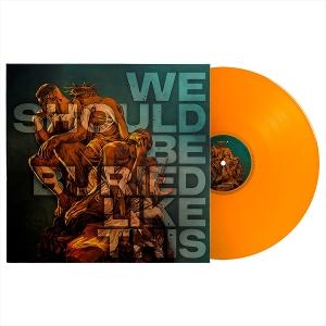 CD Shop - BLOODRED HOURGLASS WE SHOULD BE BURIED LI...