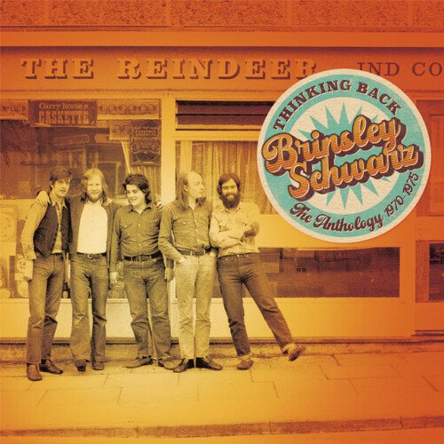 CD Shop - BRINSLEY SCHWARZ THINKING BACK - THE AN...
