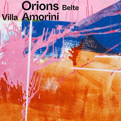 CD Shop - ORIONS BELTE VILLA AMORINI