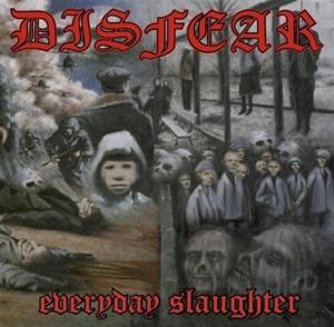 CD Shop - DISFEAR EVERYDAY SLAUGHTER