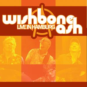 CD Shop - WISHBONE ASH LIVE IN HAMBURG