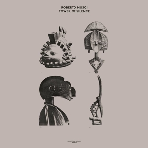 CD Shop - ROBERTO MUSCI TOWER OF SILENCE