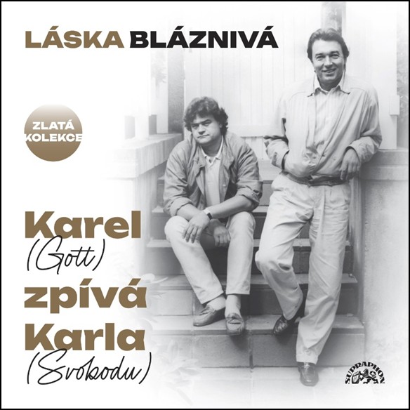 CD Shop - GOTT KAREL LASKA BLAZNIVA / KAREL (GOTT) ZPIVA KARLA (SVOBODU)