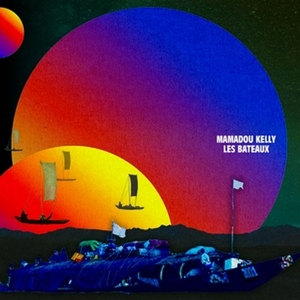 CD Shop - MAMADOU KELLY LES BATEAUX