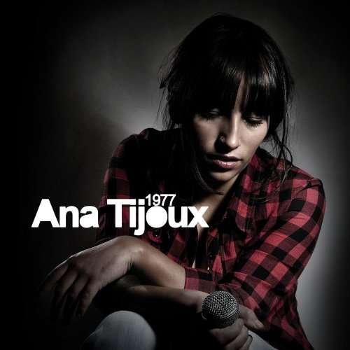 CD Shop - ANA TIJOUX 1977