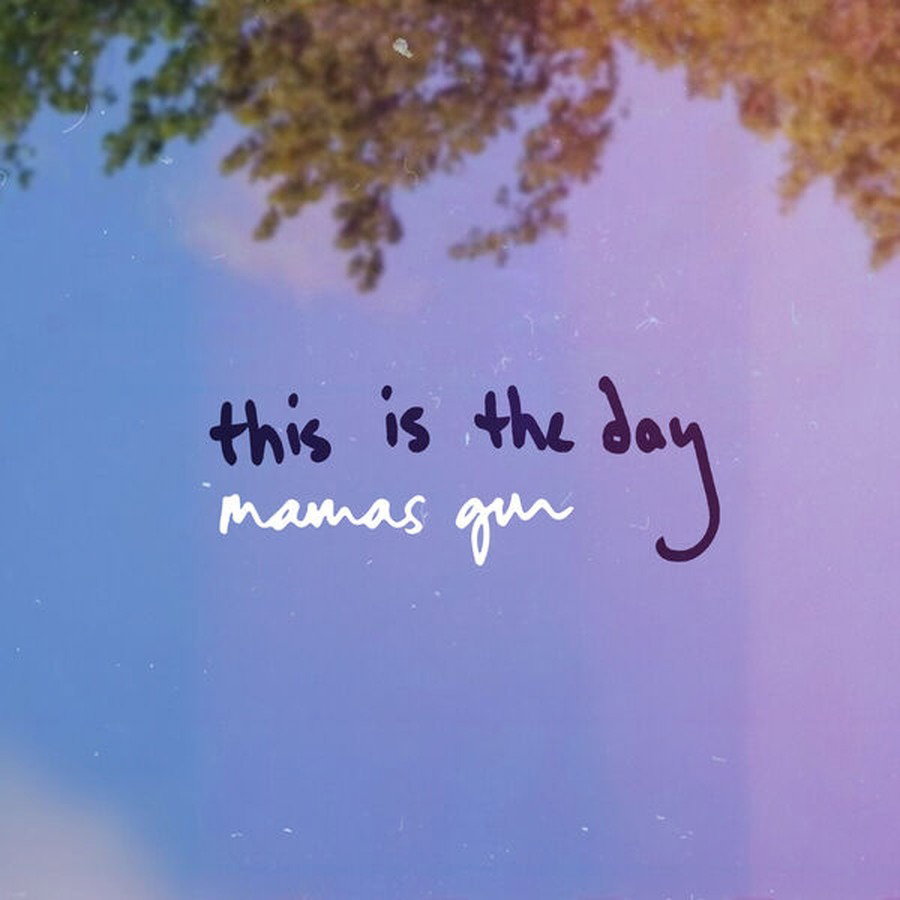 CD Shop - MAMAS GUN 7-THIS IS THE DAY