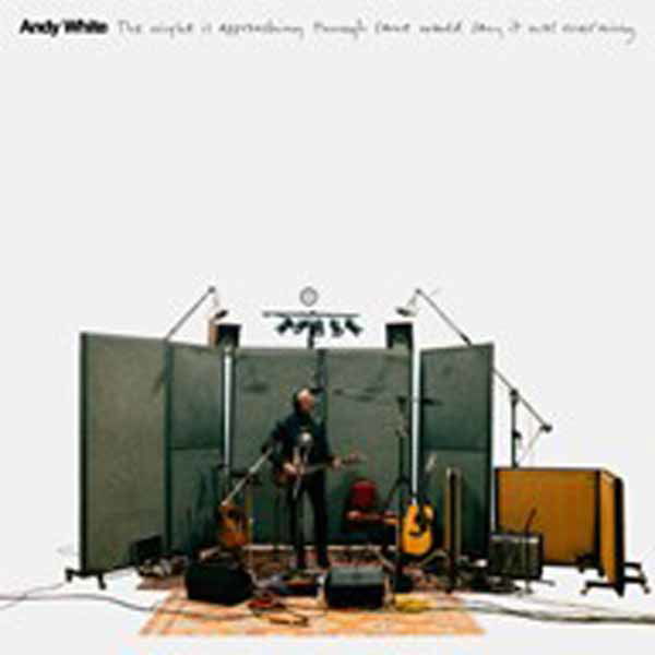 CD Shop - ANDY WHITE NIGHT IS APPROACHING T...