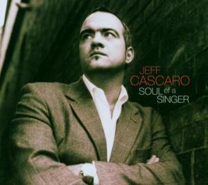 CD Shop - JEFF CASCARO SOUL OF A SINGER