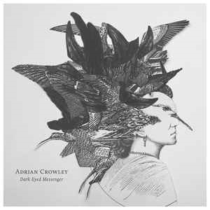 CD Shop - ADRIAN CROWLEY DARK EYED MESSENGER