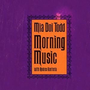 CD Shop - MIA DOI TODD MORNING MUSIC