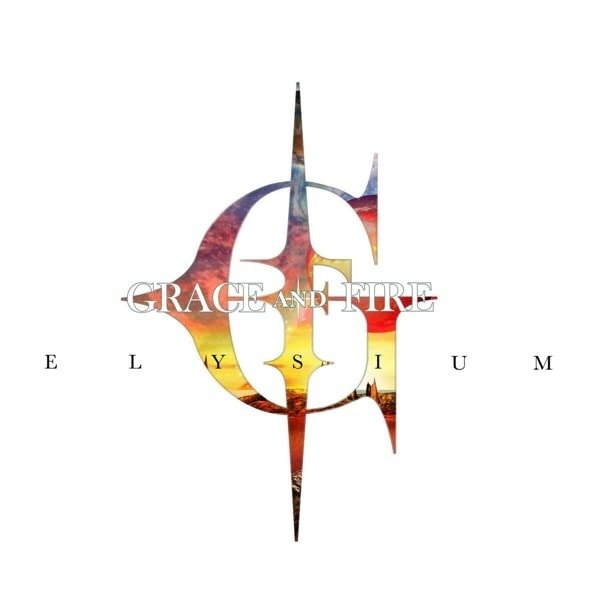 CD Shop - GRACE AND FIRE ELYSIUM
