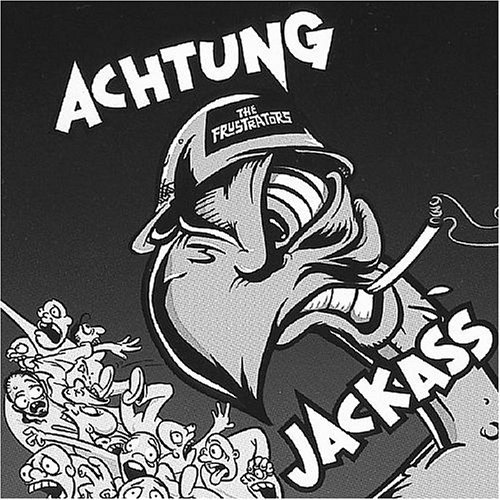 CD Shop - FRUSTRATORS ACHTUNG JACKASS