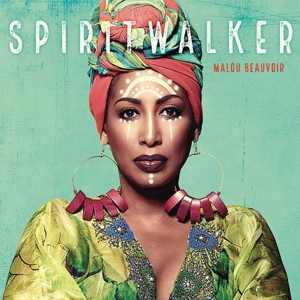 CD Shop - MALOU BEAUVOIR SPIRITWALKER