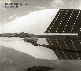 CD Shop - HENRY THREADGILL Henry Threadgill - Listen Ship