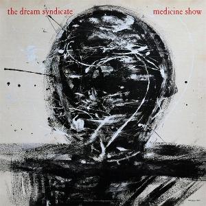 CD Shop - DREAM SYNDICATE MEDICINE SHOW: I KNOW ...