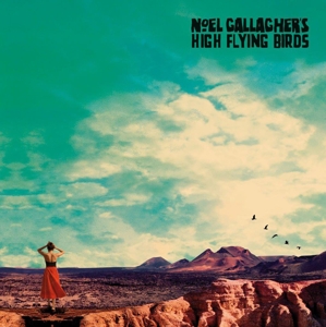 CD Shop - NOEL GALLAGHER S HIGH FLYING BIRDS WHO BUILT THE MOON?