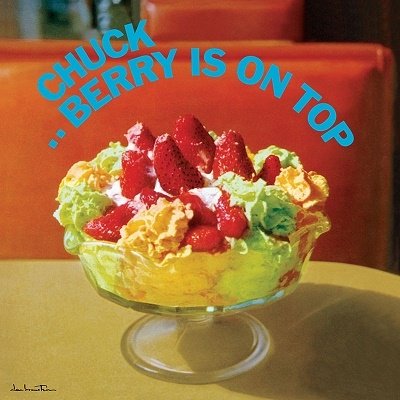 CD Shop - CHUCK BERRY BERRY IS ON TOP