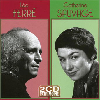 CD Shop - CATHERINE SAUVAGE,LEO FERRE PATRIMOINE
