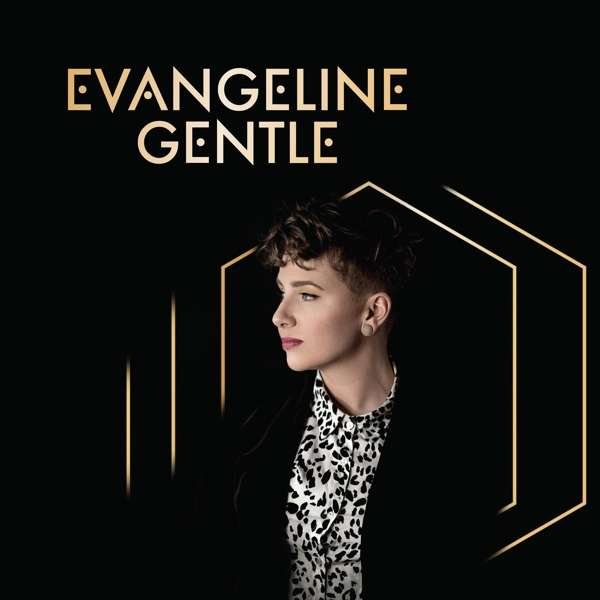 CD Shop - EVANGELINE GENTLE EVANGELINE GENTLE