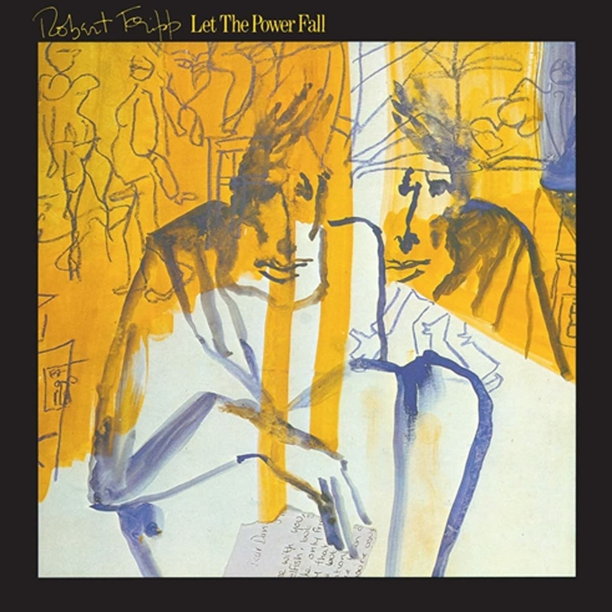 CD Shop - ROBERT FRIPP LET THE POWER FALL