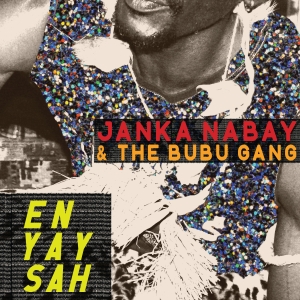 CD Shop - JANKA & THE BUBU GANG NABAY EN YAY SAH