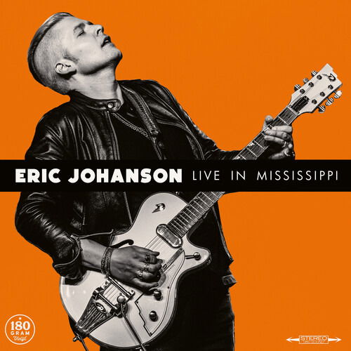 CD Shop - ERIC JOHANSON LIVE IN MISSISSIPPI