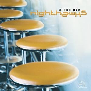 CD Shop - NIGHTHAWKS METRO BAR