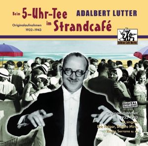 CD Shop - ADALBERT LUTTER BEIM 5-UHR-TEE IM STRA...