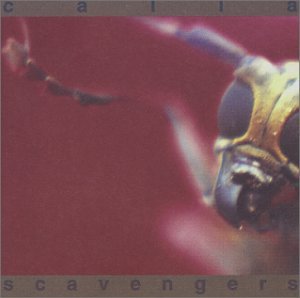 CD Shop - CALLA CALLA & SCAVENGERS