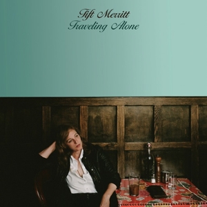 CD Shop - TIFT MERRITT TRAVELING ALONE